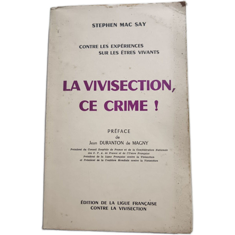 La vivisection ce crime
