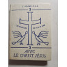 Catéchisme 3 avec le Christ Jésus