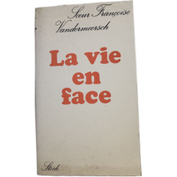 La vie en face