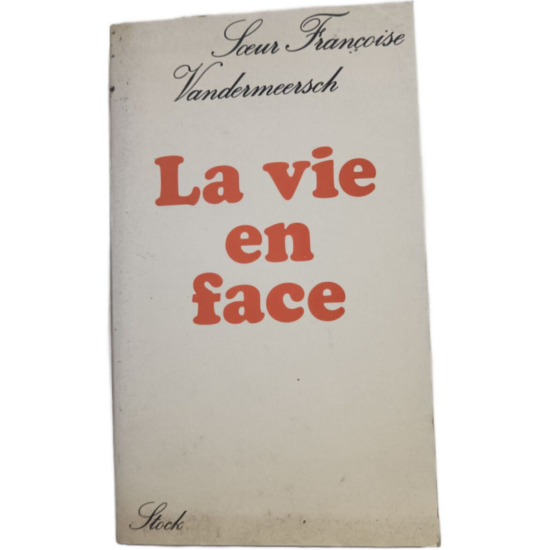 La vie en face