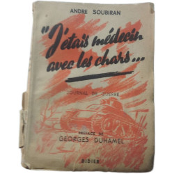 "J'étais médecin avec les chars..."