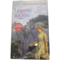 La grotte aux fées