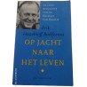 Op jacht naar het leven