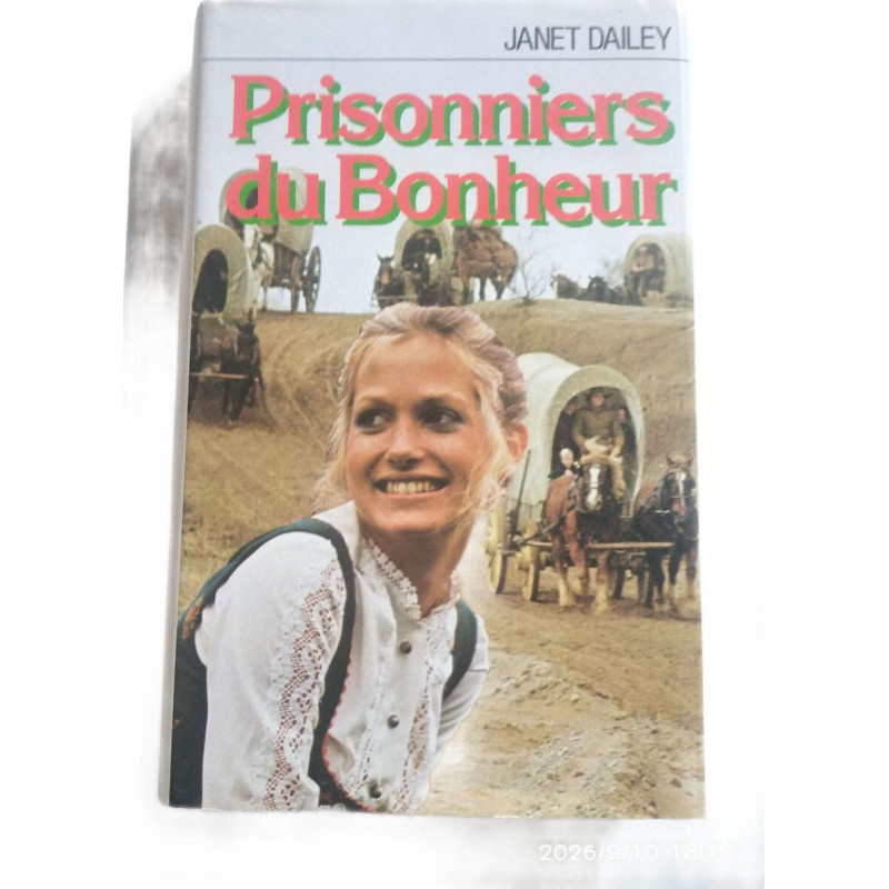 Prisonniers du Bonheur