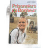 Prisonniers du Bonheur