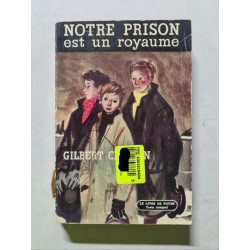 Notre prison est un royaume