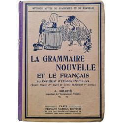 La grammaire nouvelle et le français au Certificat d'Études Primaires