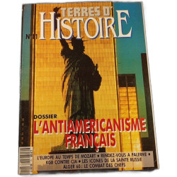 Terres d'Histoire N°12 - L'antiaméricanisme français