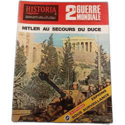 Historia magazine n°18 Hitler au secours du Duce