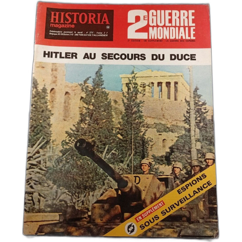 Historia magazine n°18 Hitler au secours du Duce