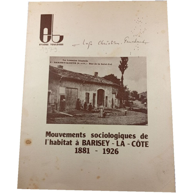 Mouvements sociologiques de l'habitat à BARISEY ~ LA ~ CÔTE 1881 ~...