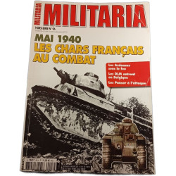 Militaria Hors-Série N° 96 - Mai 1940 Les Chars Français au Combat