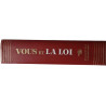 Vous et la Loi