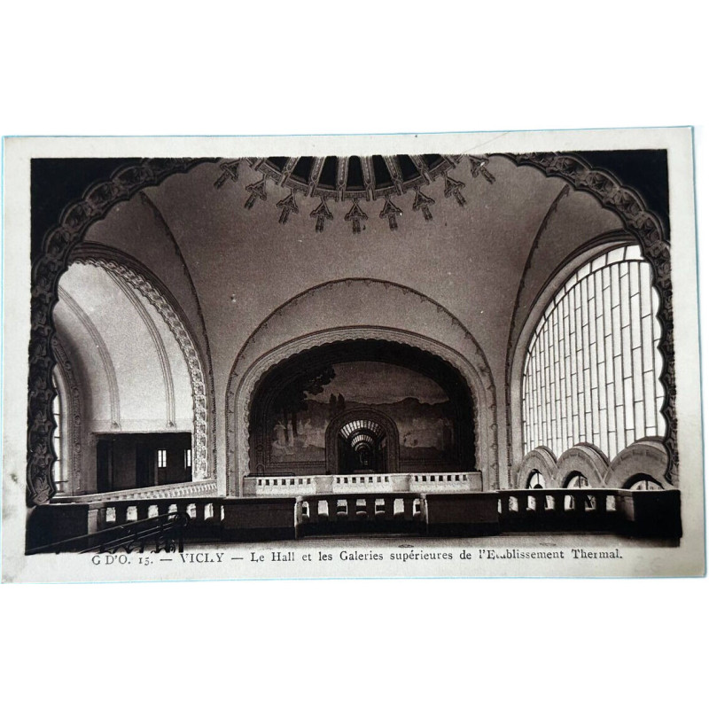 15 Vicly - Le Hall et les Galeries supérieures de l'Établissement...