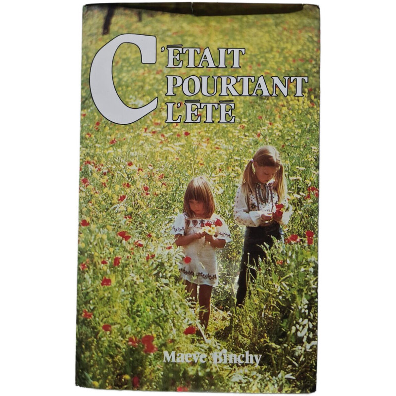 C'était pourtant l'été
