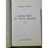 mais moi je vous aimais