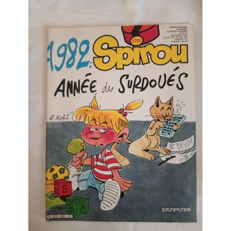 Spirou – 1982 : Année des surdoués - 31 décembre 1981 – nº 2281