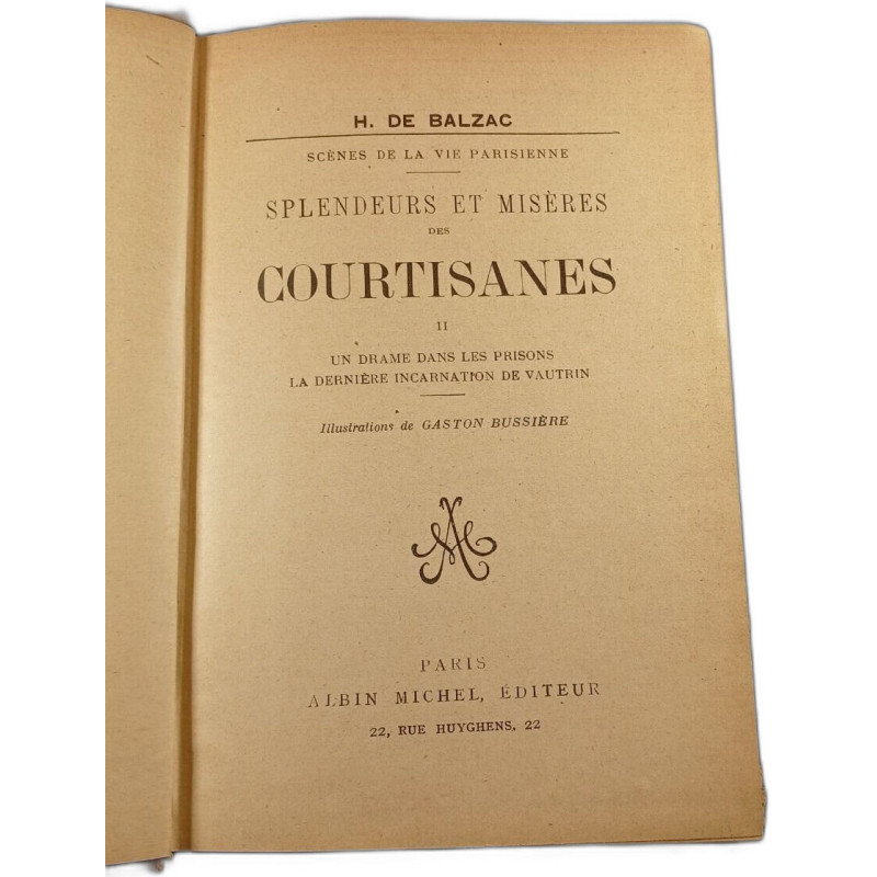 Splendeurs et Misères des Courtisanes II