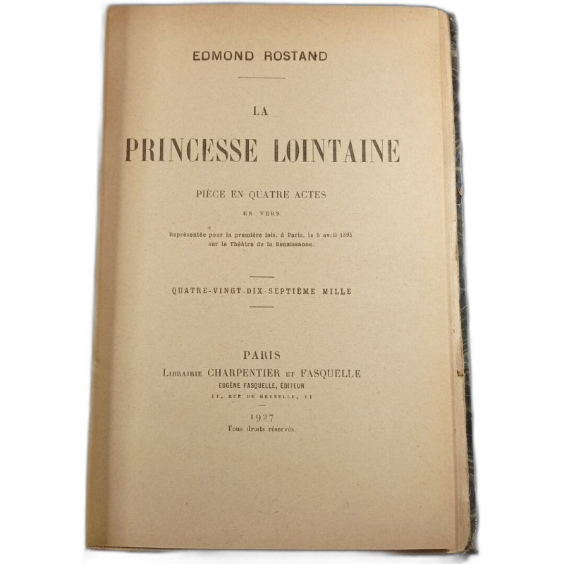 La princesse lointaine - pièce en quatre actes en vers -...