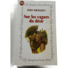 Sur les vagues du désir