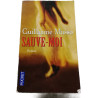 Sauvé-moi