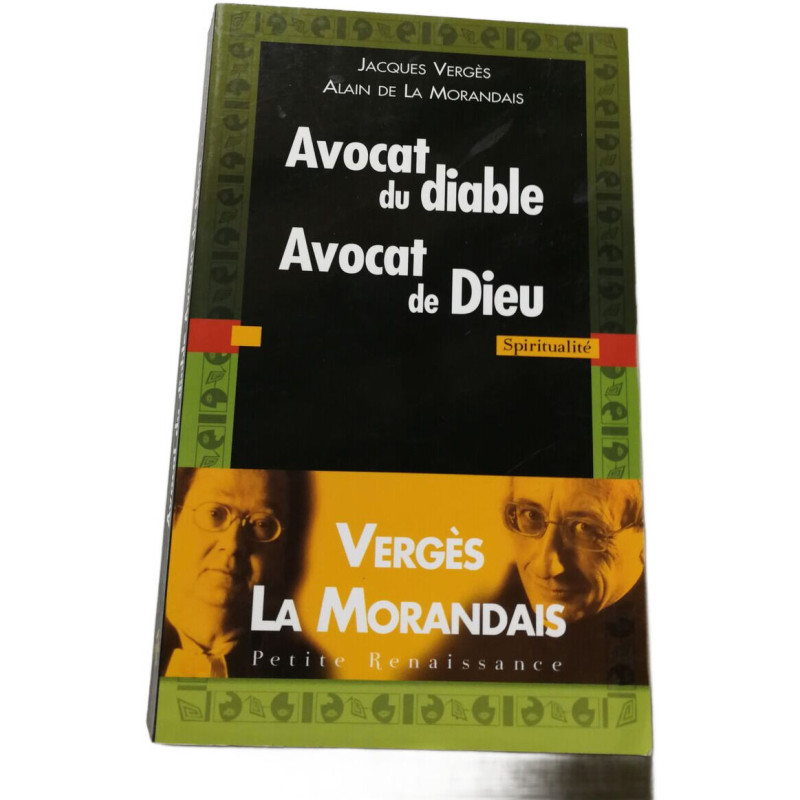 Avocat du diable Avocat de Dieu